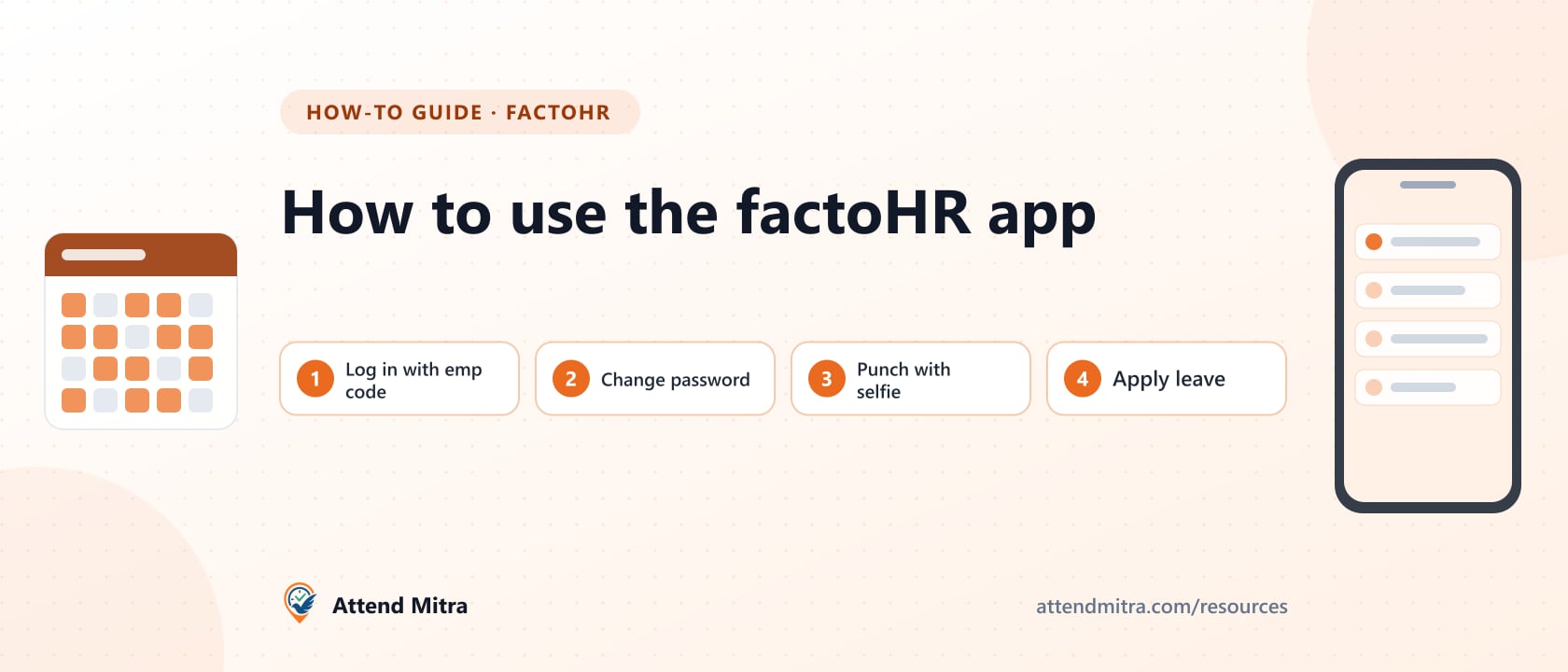 How to use the factoHR app to log in, punch attendance and apply leave