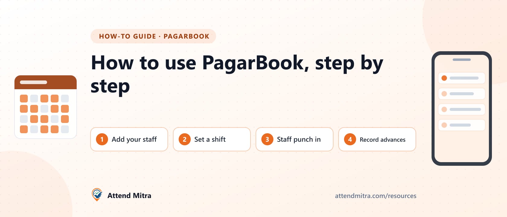 How to use the PagarBook app to add staff and mark daily attendance, shown as setup steps